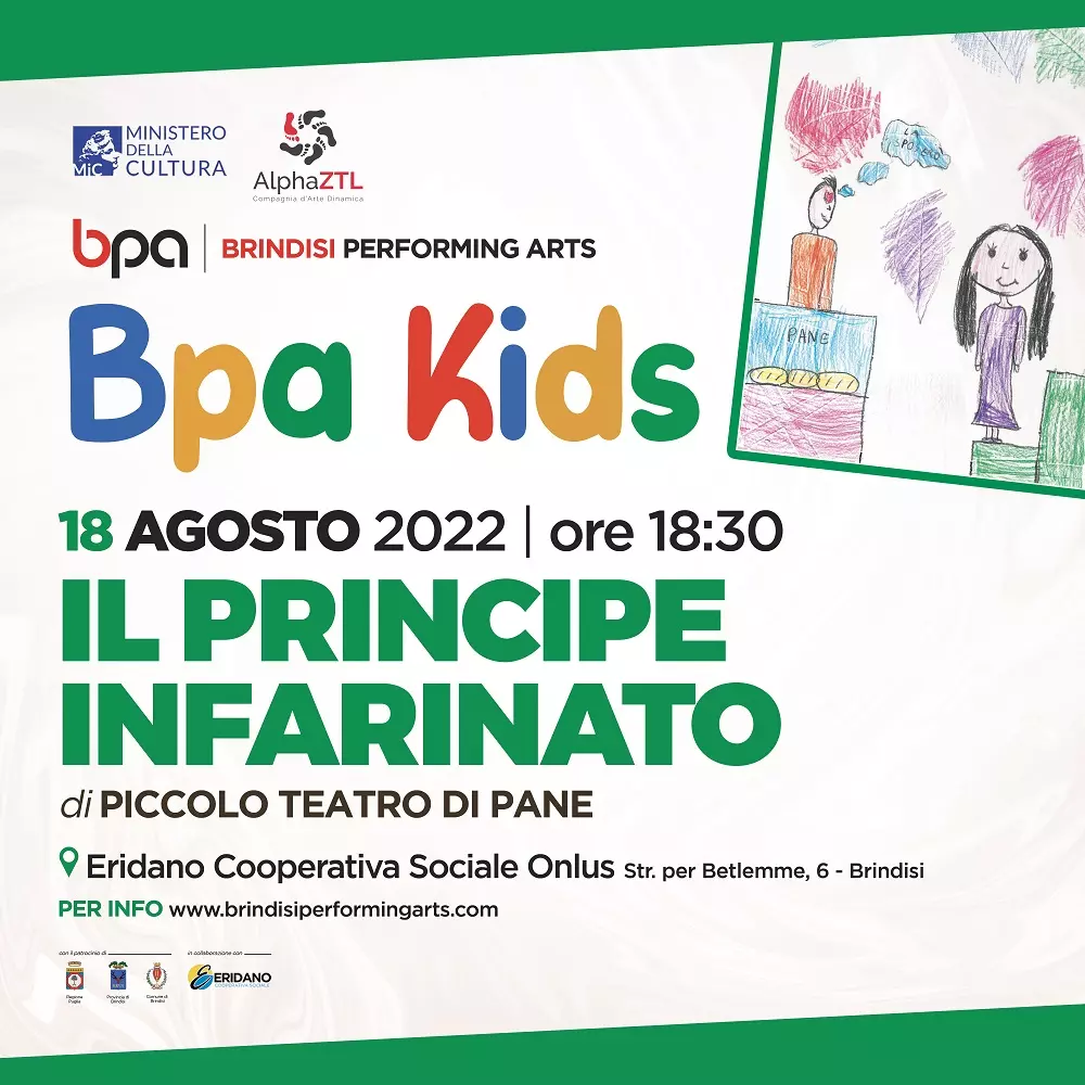 IL PRINCIPE INFARINATO BPA KIDS Brindisi Brindisi Performing Arts Festival 2022