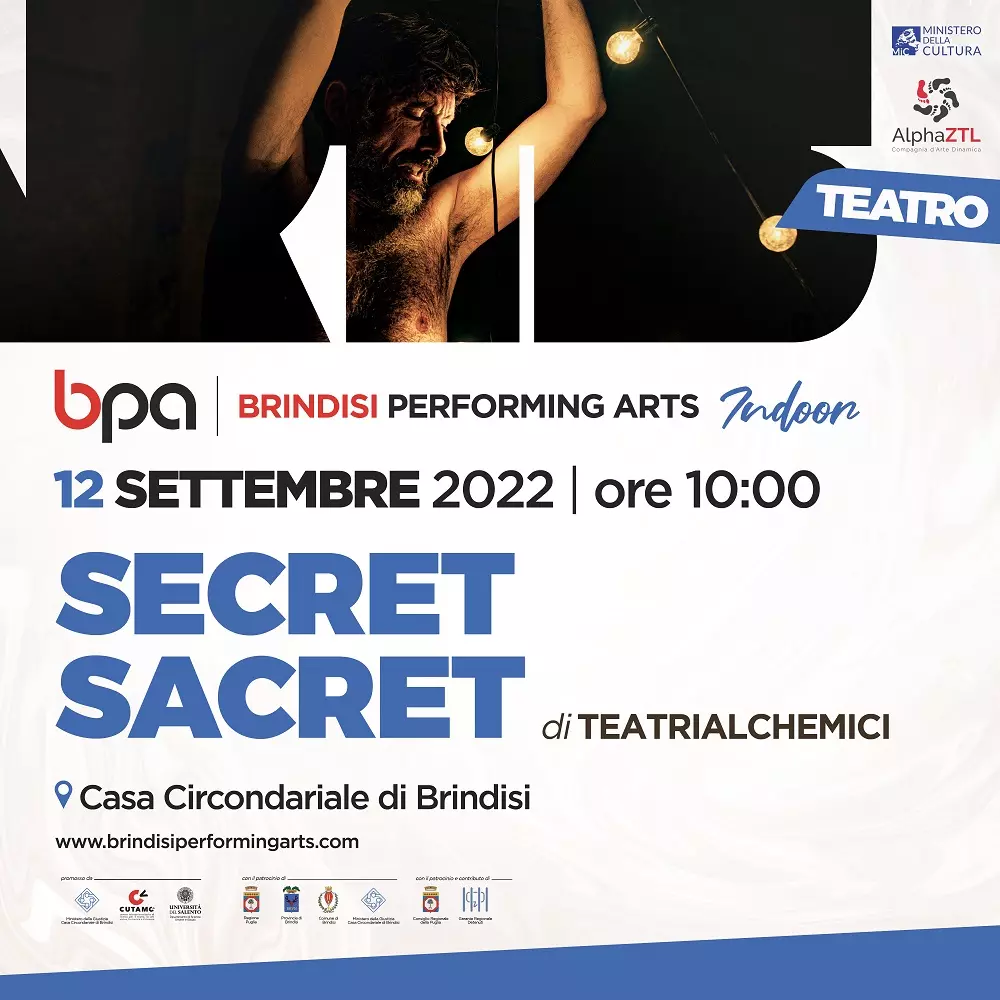 12 SET - SECRET SACRET Brindisi PErforming Arts FEstival 2022 Indoor