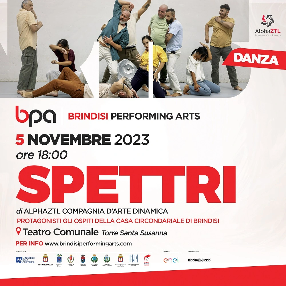 SPETTRI TORRE SANTA SUSANNA - Brindisi Performing Arts Festival 2023